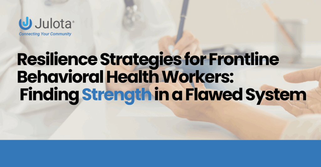 resilience strategies for frontline behavioral health workers